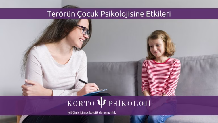 terorun cocuk psikolojisine etkileri